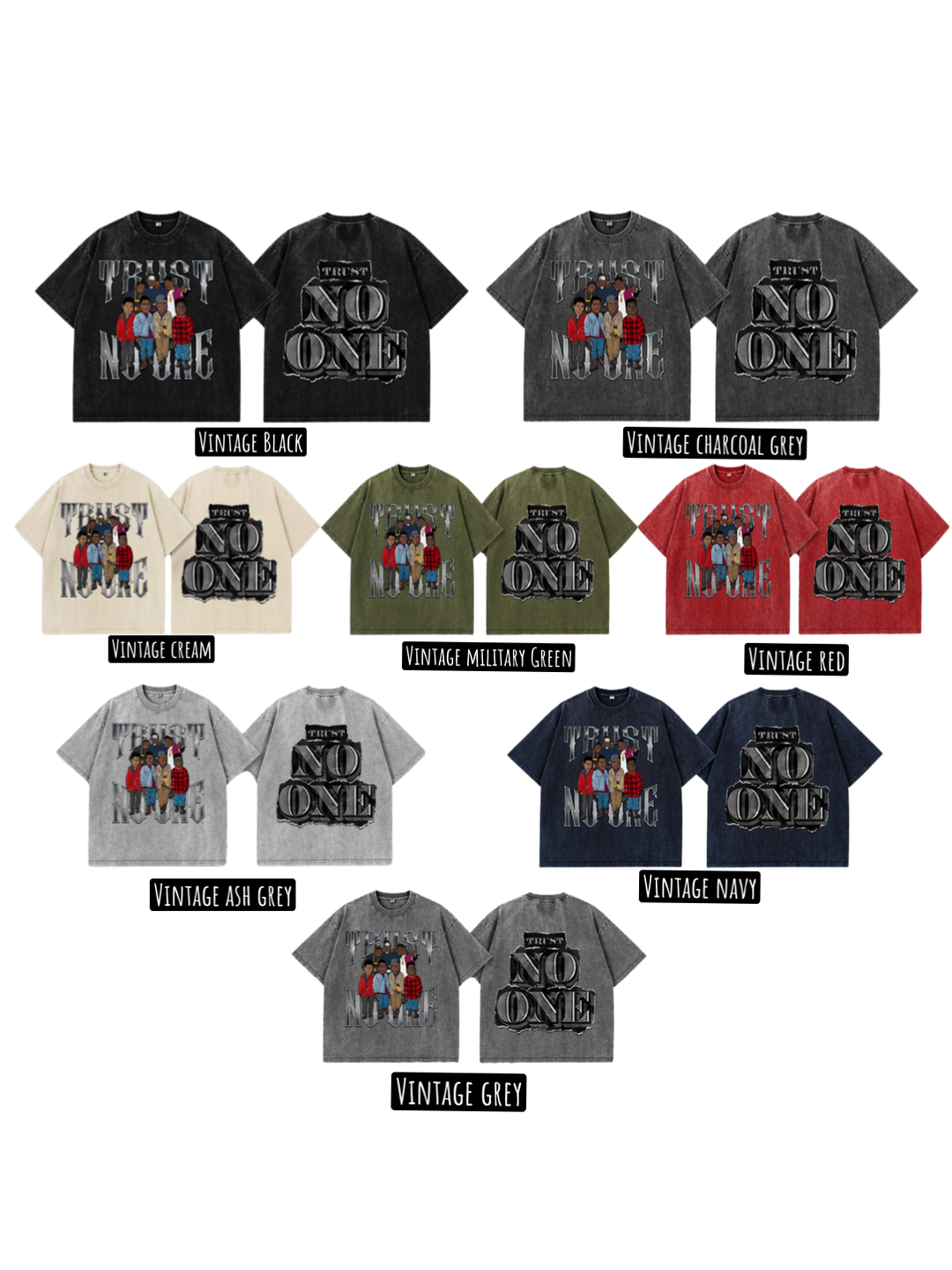 “Trust No One” Heavyweight Garment Dye Twenty4Seven T-Shirt